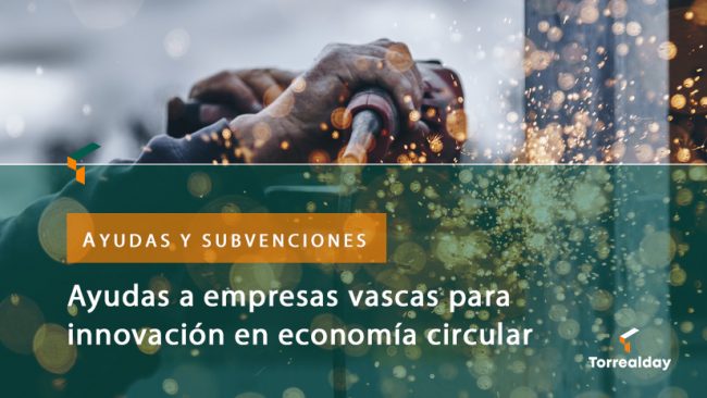 ayudas empresas vascas inovacion economia circular 2022