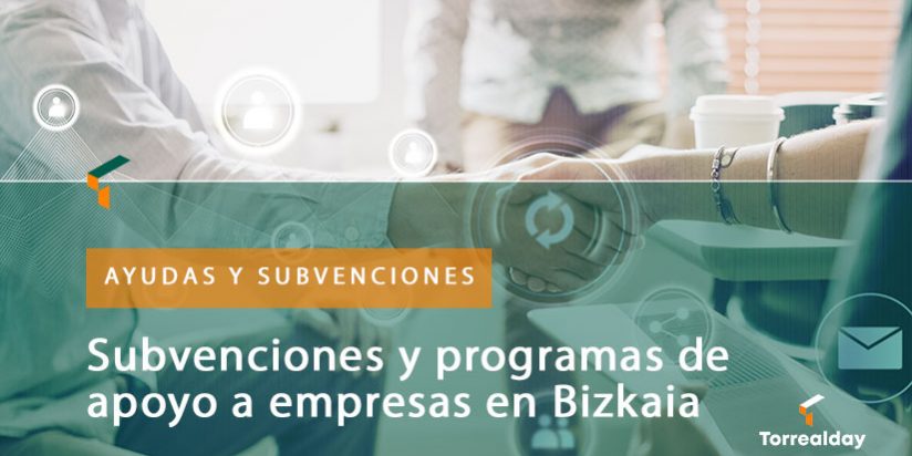 bizkaia-subvenciones-y-programas-de-apoyo-a-empresas