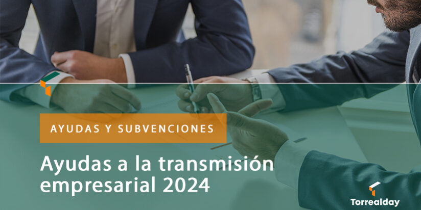 Ayudas a la transmisión empresarial 2024