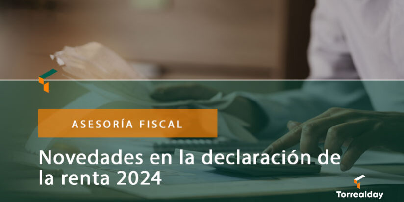 Novedades-en-la-declaración-de-la-renta-2024 Novedades en la declaración de la renta 2024