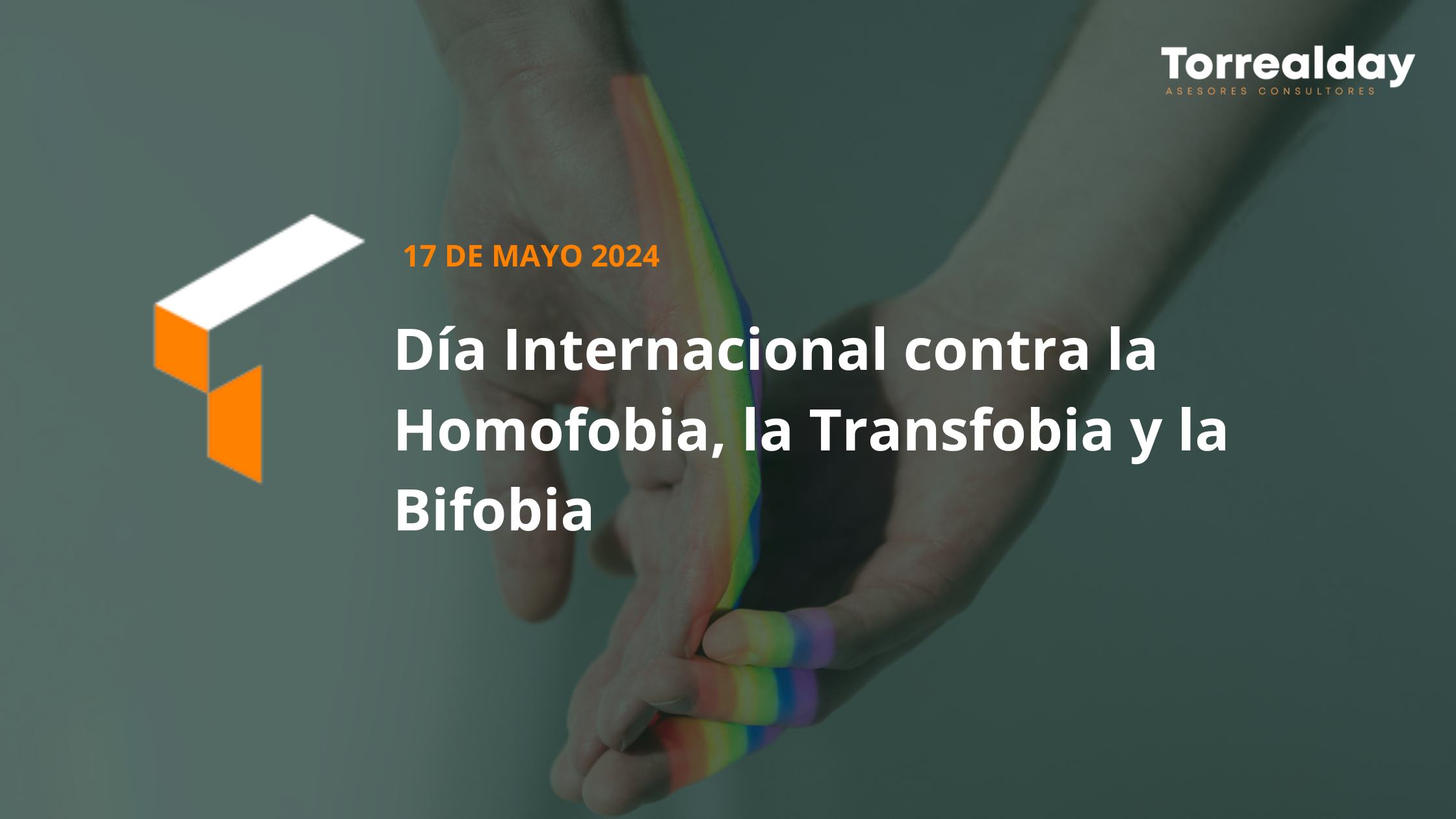Día Internacional contra la Homofobia, la Transfobia y la Bifobia