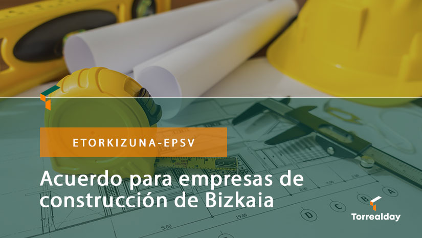 Etorkizuna-epsv.-Convenio-construcción-Bizkaia