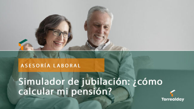 Simulador de jubilación. Servicios de asesoramiento laboral.