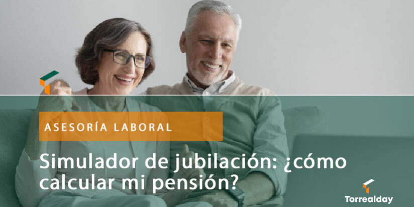 Simulador de jubilación. Servicios de asesoramiento laboral.