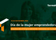 Día internacional de la mujer emprendedora