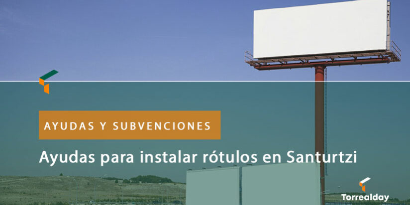 Ayudas-instalar-rótulos-Euskera-Santurtzi Ayudas para instalar rótulos en Euskera Santurtzi