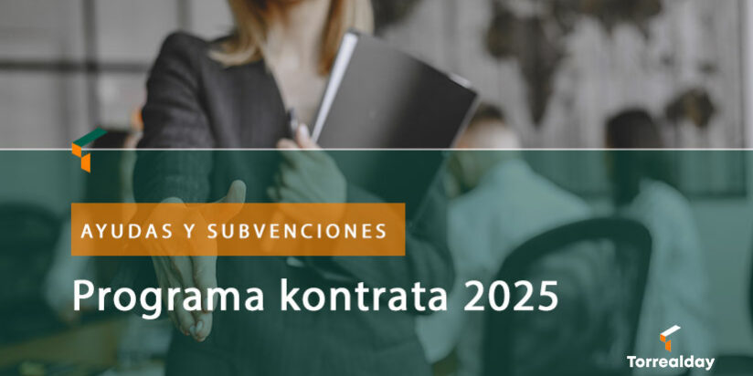 Descubre las subvenciones con el programa kontrata 2025