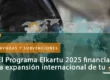 El-Programa-Elkartu-2025-financia-la-expansión-internacional-de-tu-empresa-