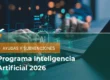 programa inteligencia artificial 2026