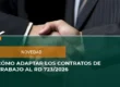 como adaptar los contratos de trabajo a la nueva ley